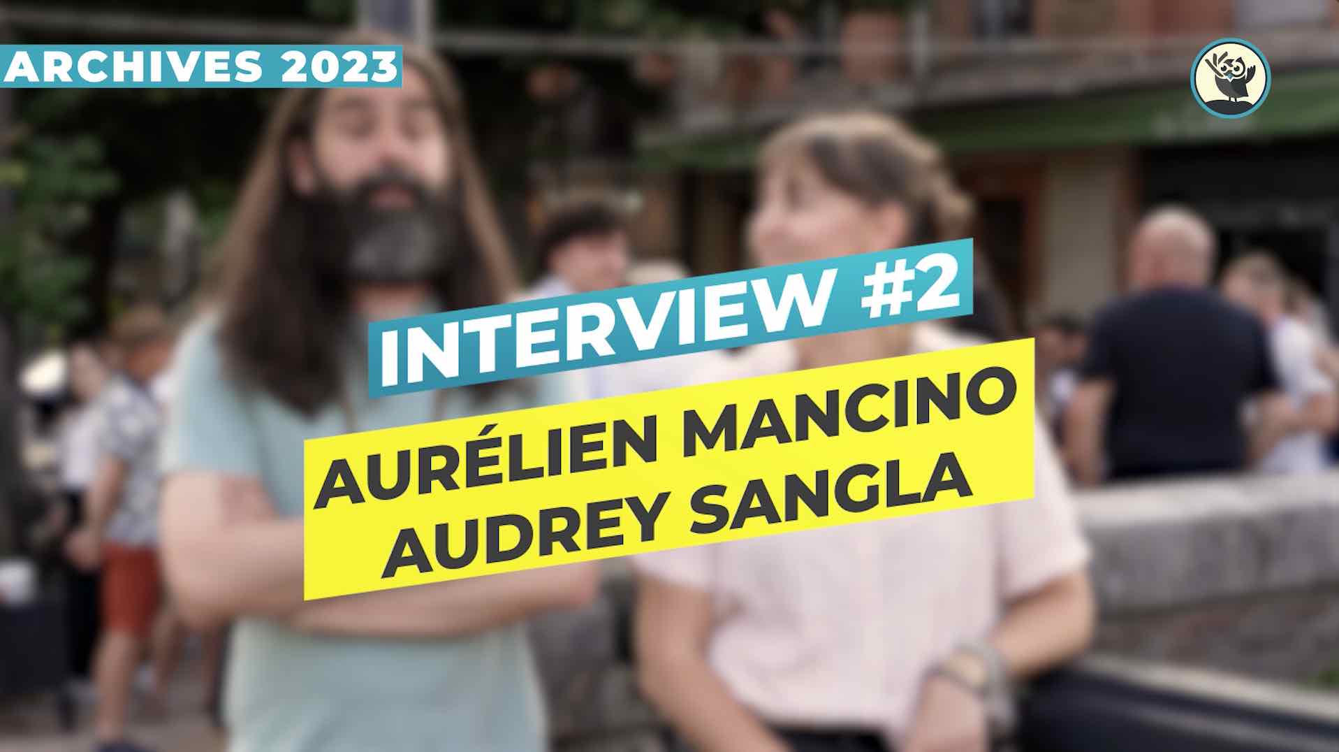 Interview #2 Audrey & Aurelien (french)